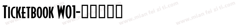 Ticketbook W01字体转换
